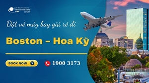 Đặt vé máy bay đi Boston giá rẻ, KHUYẾN MÃI CỰC HOT